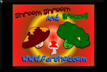The first Shroom animated toon!  